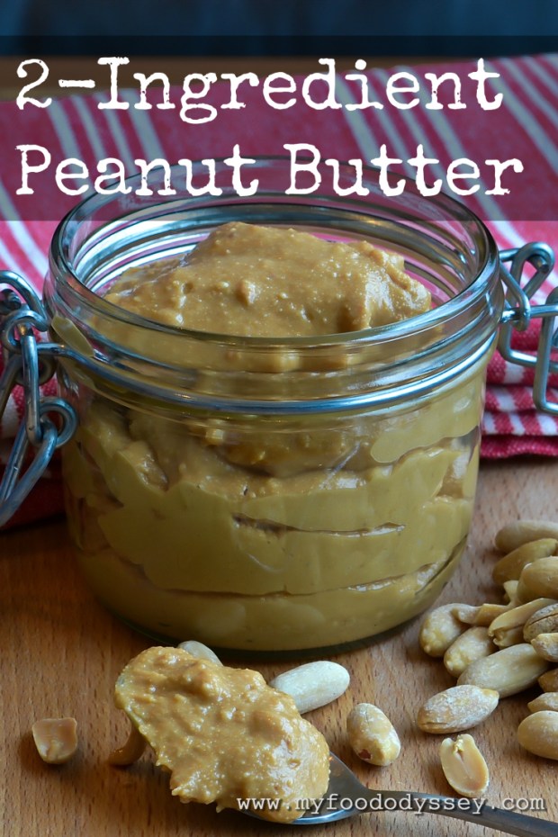 Homemade Peanut Butter | www.myfoododyssey.com