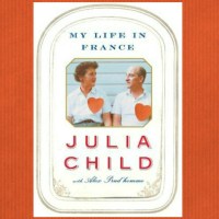 My Life in France by Julia Child | www.myfoododyssey.com