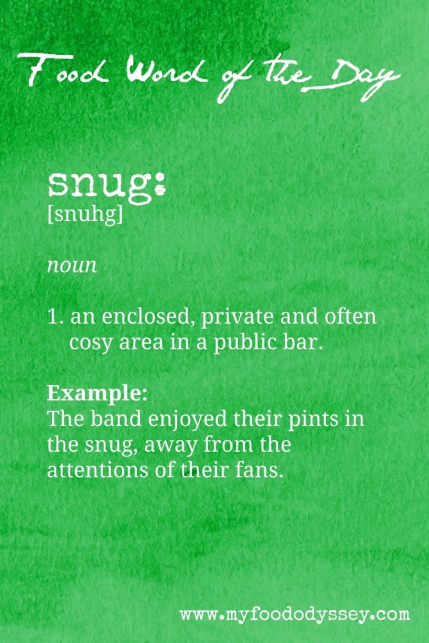 Food Word of the Day: Snug | www.myfoododyssey.com