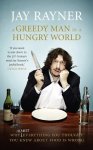 Jay Rayner A Greedy Man in a Hungry World | www.myfoododyssey.com